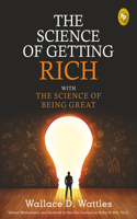 Science of Getting Rich with the Science of Being Great