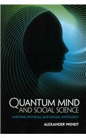 Quantum Mind and Social Science