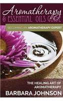 Aromatherapy & Essential Oils Guide
