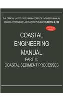 Coastal Engineering Manual Part III