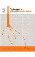 Techniques in Clinical Neurophysiology: A Practical Manual