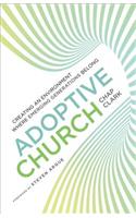 Adoptive Church – Creating an Environment Where Emerging Generations Belong
