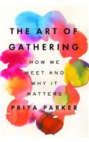 Art of Gathering