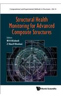 Structural Health Monitoring Advanced Composite Structures