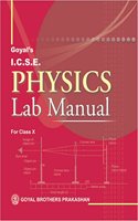ICSE Physics Lab Manual Part 2 for Class X