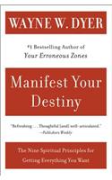 Manifest Your Destiny