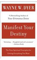 Manifest Your Destiny