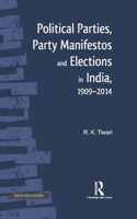 Political Parties, Party Manifestos and Elections in India, 19092014