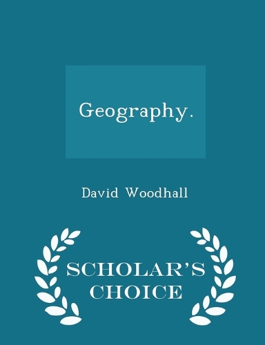 Geography. - Scholar's Choice Edition