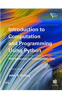 Introduction to Computation and Programming Using Python with Application to Understanding Data