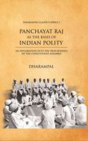 PANCHAYAT RAJ AS THE BASIS OF INDIAN POLITY
