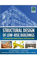 Structural Design of Low-Rise Buildings in Cold-Formed Steel, Reinforced Masonry, and Structural Timber