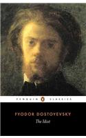 The Idiot (Penguin Classics) [Paperback] Dostoyevsky, Fyodor; Arad, Ron and McDuff, David