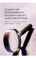 Clarity of Responsibility, Accountability, and Corruption