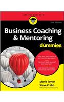 Business Coaching & Mentoring For Dummies