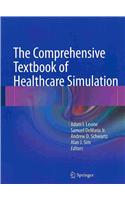 Comprehensive Textbook of Healthcare Simulation