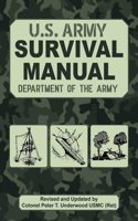 The Official U.s. Army Survival Manual
