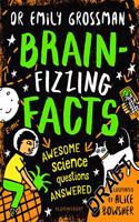 Brain-fizzing Facts: Awesome Science Questions Answered