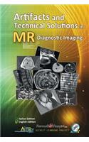 Artifacts and Technical Solutions in MR Diagnostic Imaging