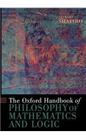 Oxford Handbook of Philosophy of Mathematics and Logic