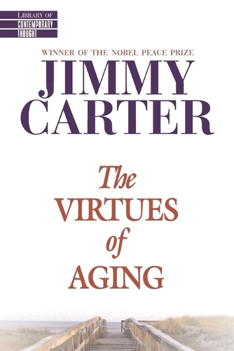 The Virtues of Aging