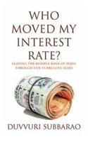 Who Moved My Interest Rate?