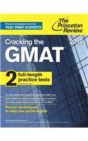 Cracking the GMAT with 2 Practice Tests