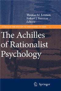 The Achilles of Rationalist Psychology