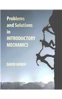 Problems and Solutions in Introductory Mechanics