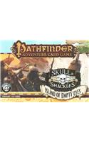 Pathfinder Adventure Card Game: Skull & Shackles Adventure Deck 4 - Island of Empty Eyes
