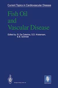 Fish Oil and Vascular Disease