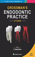 Grossman?s Endodontic Practice, 14th edition