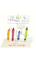 The Day the Crayons Quit