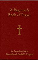 A Beginner's Book of Prayer