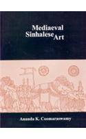 Mediaeval Sinhalese Art