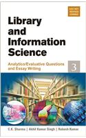 Library & Information Science Analytico/Evaluative Questions and Essay Writing