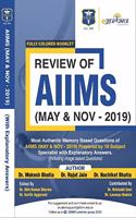 REVIEW OF AIIMS (MAY & NOV.) - 2019