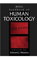 Handbook of Human Toxicology