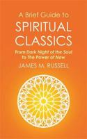 A Brief Guide to Spiritual Classics