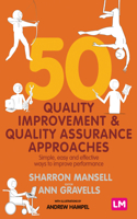 50 Quality Improvement and Quality Assurance Approaches