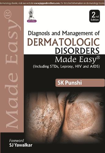 Diagnosis and Management of Dermatologic Disorders Made Easy