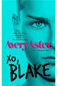 XO, Blake
