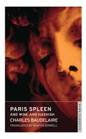 Paris Spleen and On Wine and Hashish