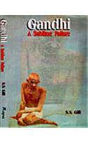 Gandhi:A Sublime Failure