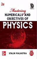 Mastering Numericals and Objectives of Physics for Class IX | Second Edition