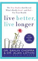 Live Better, Live Longer