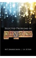 Selected Problems in Physics with Answers