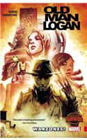 Wolverine: Old Man Logan Volume 0: Warzones
