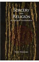 Sorcery And Religion In Ancient Scandinavia