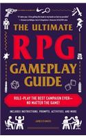 The Ultimate RPG Gameplay Guide